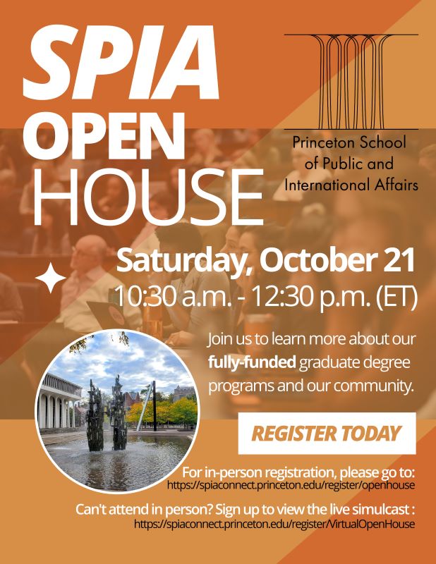 SPIA Open House Princeton School of Public and International Affairs